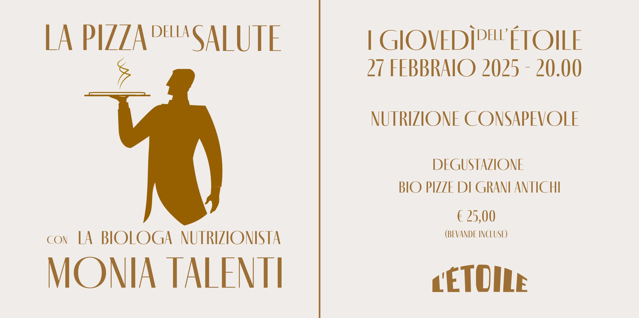 LA PIZZA DELLA SALUTE - DEGUSTAZIONE L'ETOILLE
